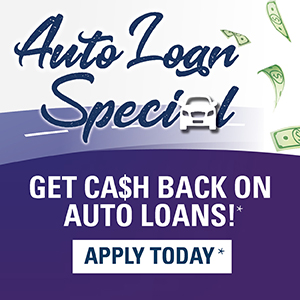 Auto Loan Speical. Get Cash Back On Auto Loans!* Apply Today!